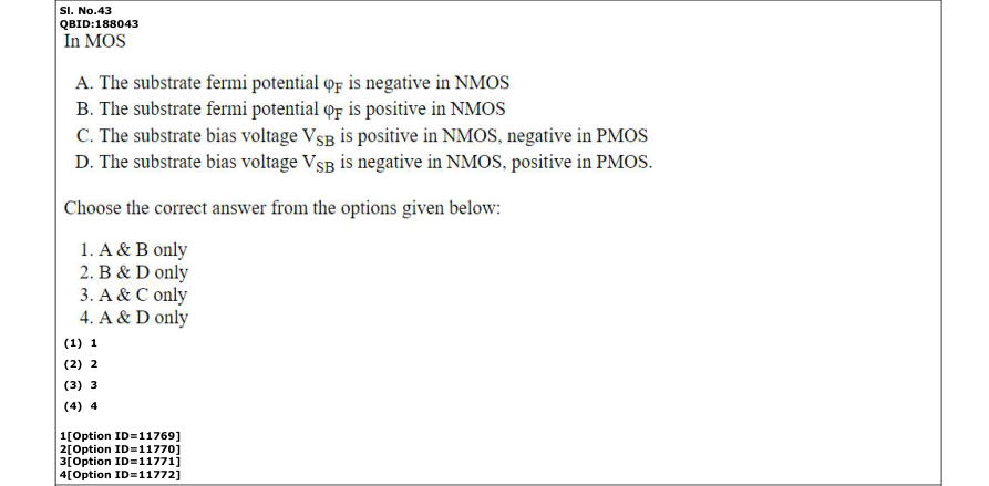 Read the question and choices in the excerpt. Choose A/B/C/D for the first/second/third/fourth option shown.