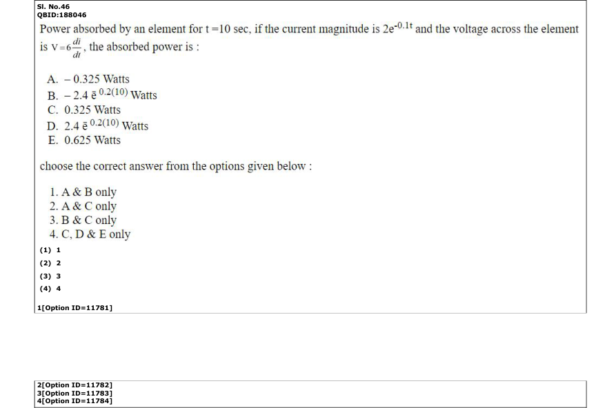 Read the question and choices in the excerpt. Choose A/B/C/D for the first/second/third/fourth option shown.