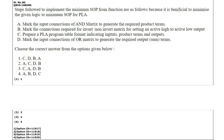 Read the question and choices in the excerpt. Choose A/B/C/D for the first/second/third/fourth option shown.
