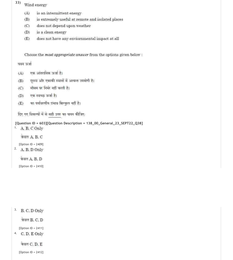 Read the question and choices in the excerpt. Choose A/B/C/D for the first/second/third/fourth option shown.