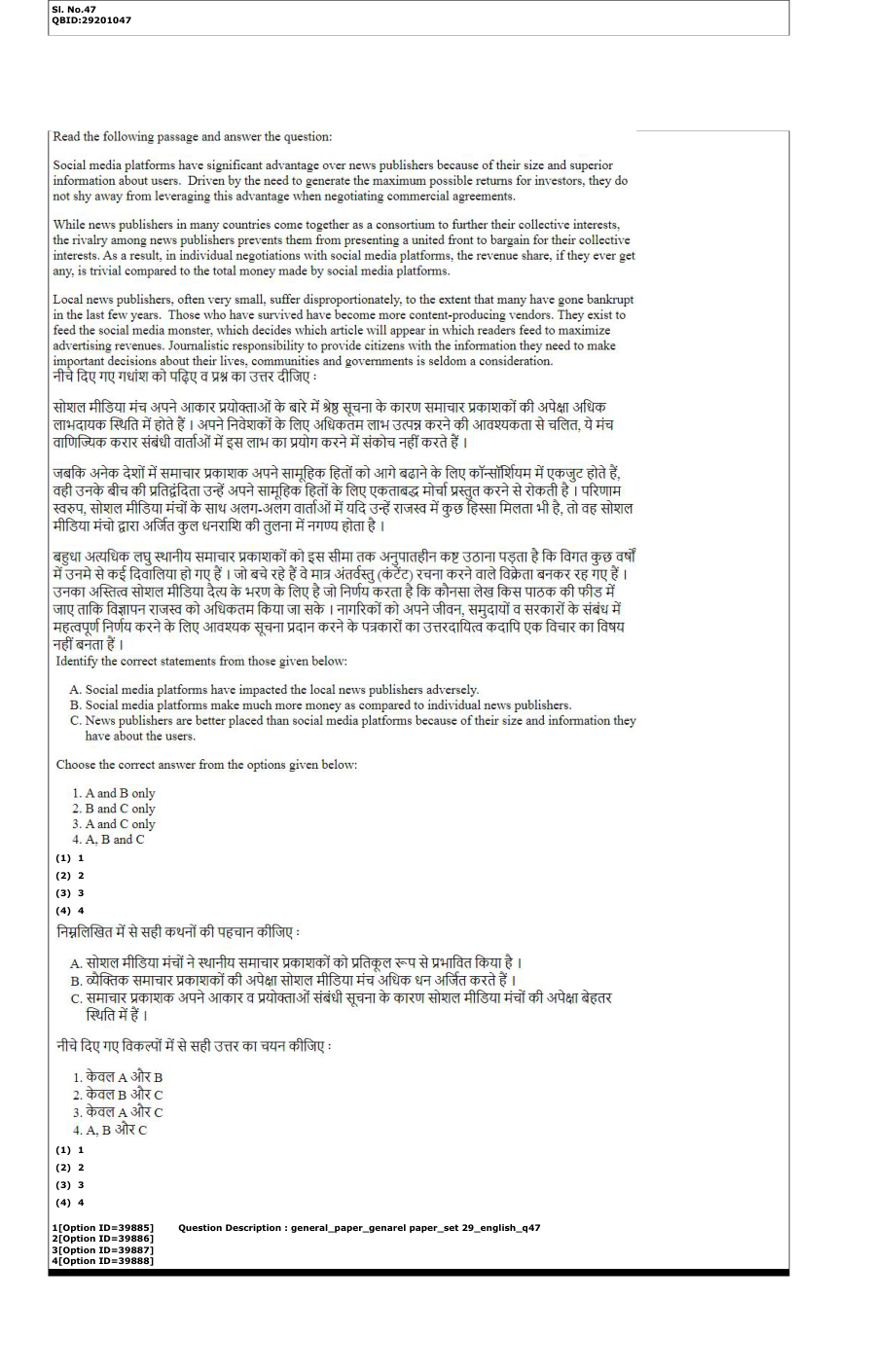Read the question and choices in the excerpt. Choose A/B/C/D for the first/second/third/fourth option shown.