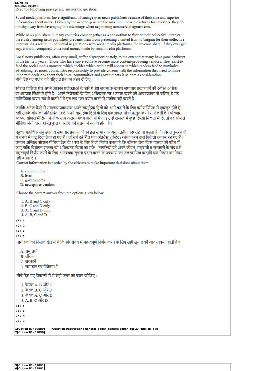 Read the question and choices in the excerpt. Choose A/B/C/D for the first/second/third/fourth option shown.