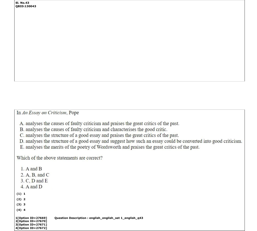 Read the question and choices in the excerpt. Choose A/B/C/D for the first/second/third/fourth option shown.