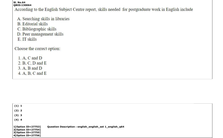 Read the question and choices in the excerpt. Choose A/B/C/D for the first/second/third/fourth option shown.