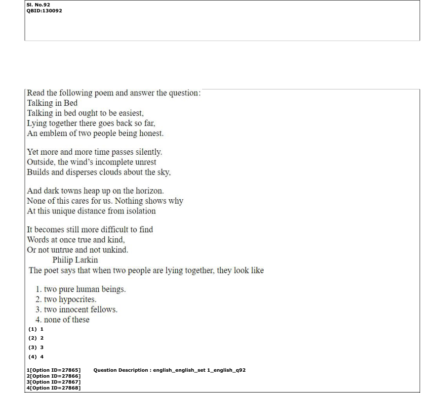 Read the question and choices in the excerpt. Choose A/B/C/D for the first/second/third/fourth option shown.