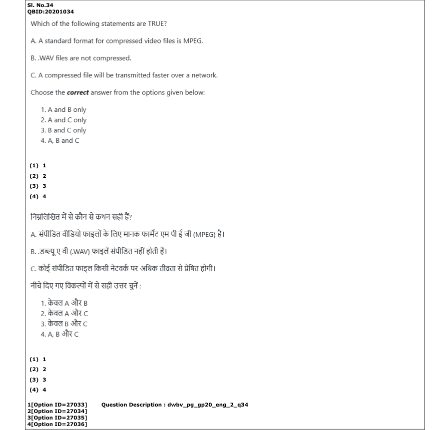 Read the question and choices in the excerpt. Choose A/B/C/D for the first/second/third/fourth option shown.