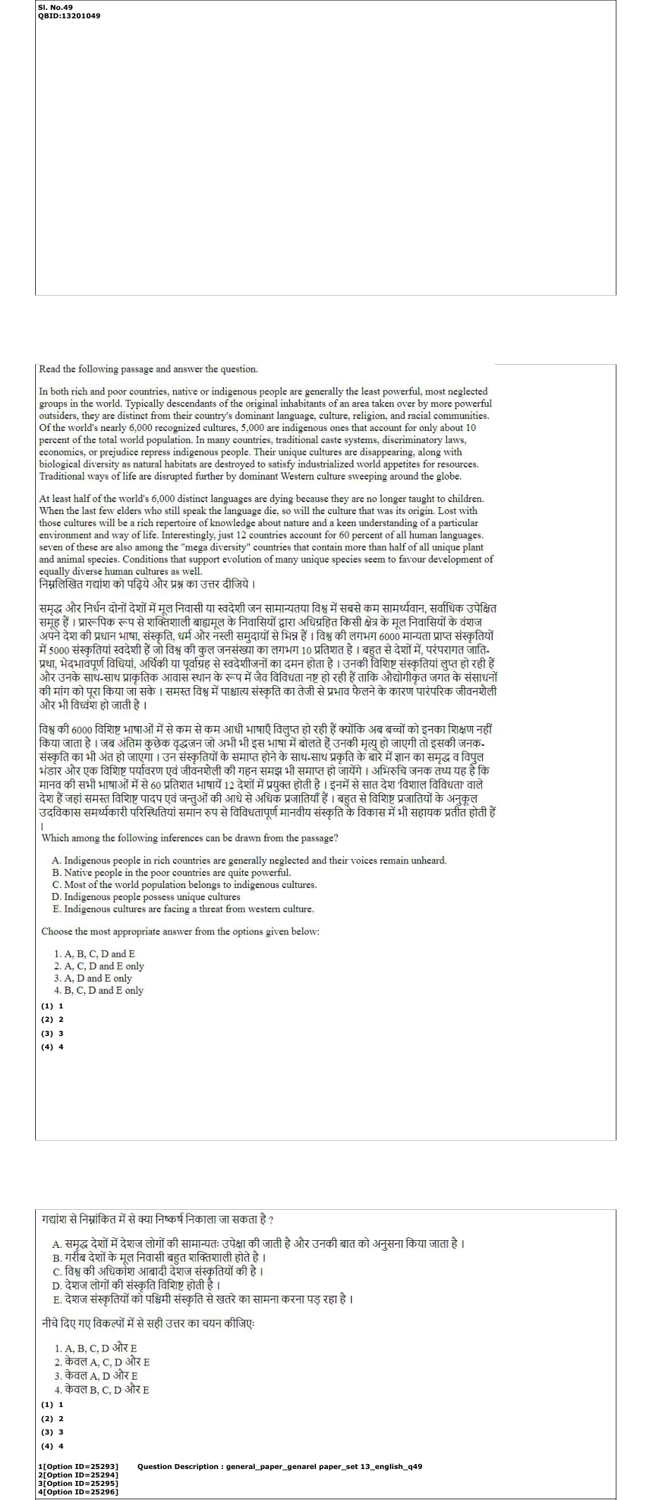 Read the question and choices in the excerpt. Choose A/B/C/D for the first/second/third/fourth option shown.