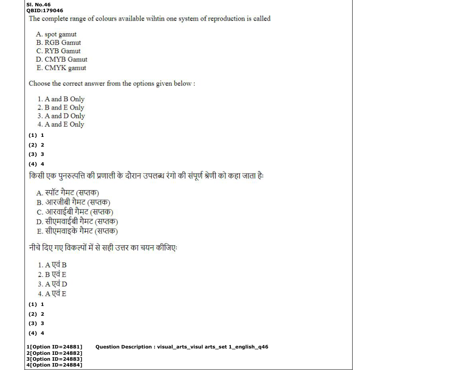 Read the question and choices in the excerpt. Choose A/B/C/D for the first/second/third/fourth option shown.