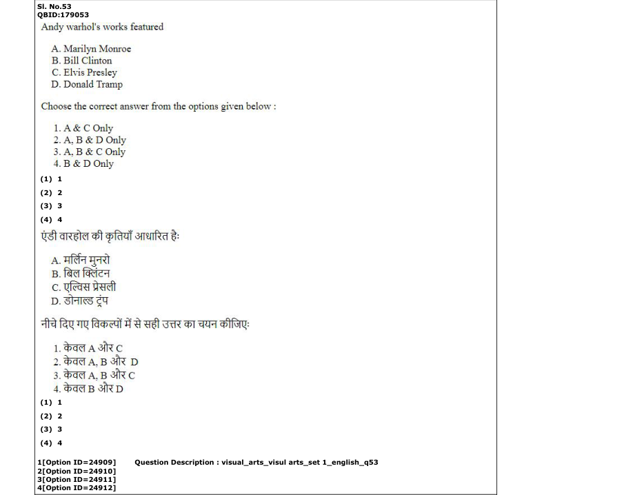 Read the question and choices in the excerpt. Choose A/B/C/D for the first/second/third/fourth option shown.