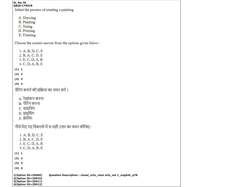 Read the question and choices in the excerpt. Choose A/B/C/D for the first/second/third/fourth option shown.