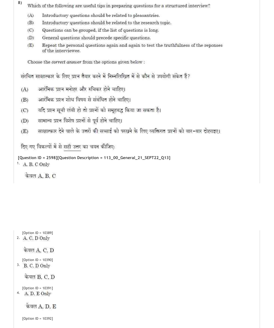 Read the question and choices in the excerpt. Choose A/B/C/D for the first/second/third/fourth option shown.