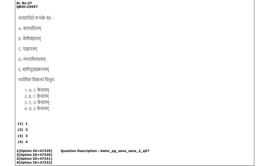 Read the question and choices in the excerpt. Choose A/B/C/D for the first/second/third/fourth option shown.
