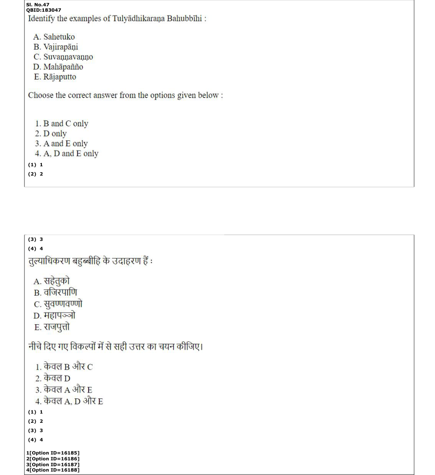 Read the question and choices in the excerpt. Choose A/B/C/D for the first/second/third/fourth option shown.