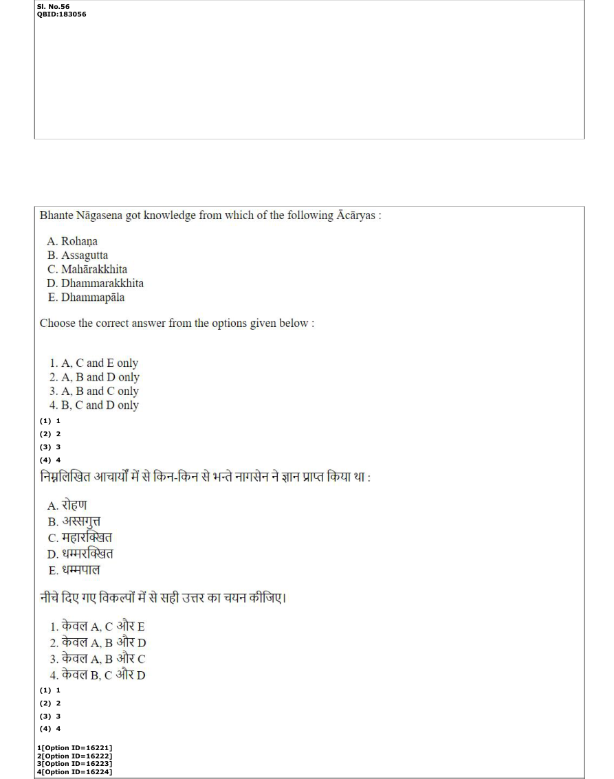Read the question and choices in the excerpt. Choose A/B/C/D for the first/second/third/fourth option shown.