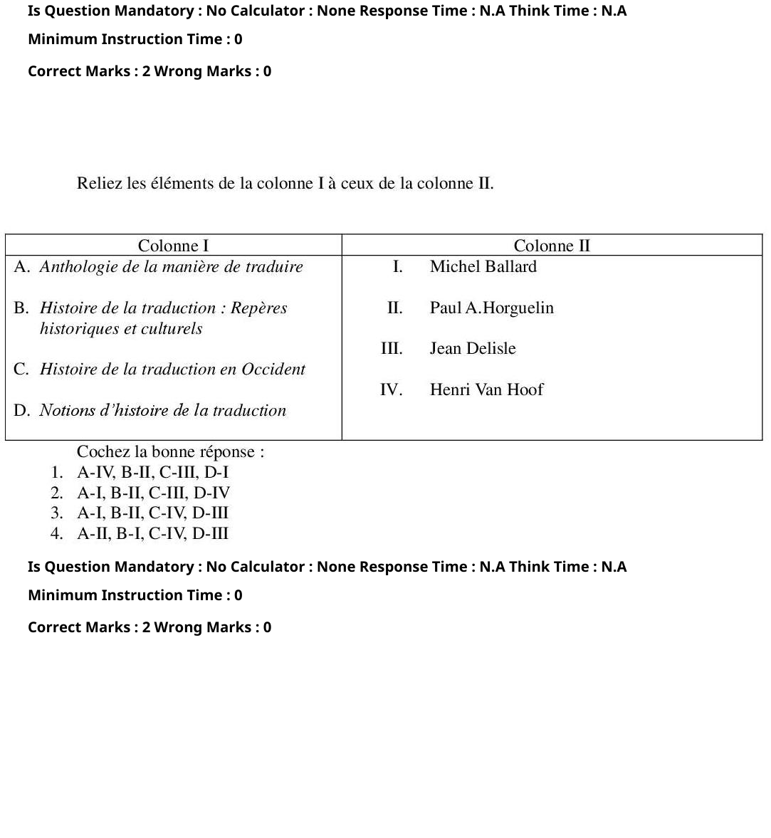Read the question and choices in the excerpt. Choose A/B/C/D for the first/second/third/fourth option shown.