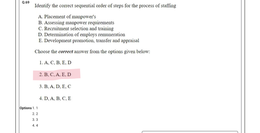 Read the question and choices in the excerpt. Choose A/B/C/D for the first/second/third/fourth option shown.
