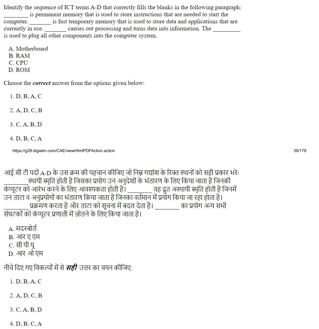 Read the question and choices in the excerpt. Choose A/B/C/D for the first/second/third/fourth option shown.