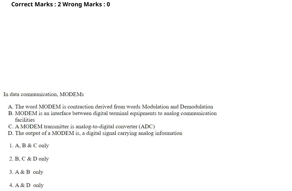 Read the question and choices in the excerpt. Choose A/B/C/D for the first/second/third/fourth option shown.