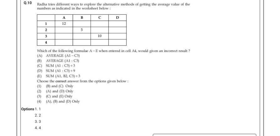 Read the question and choices in the excerpt. Choose A/B/C/D for the first/second/third/fourth option shown.