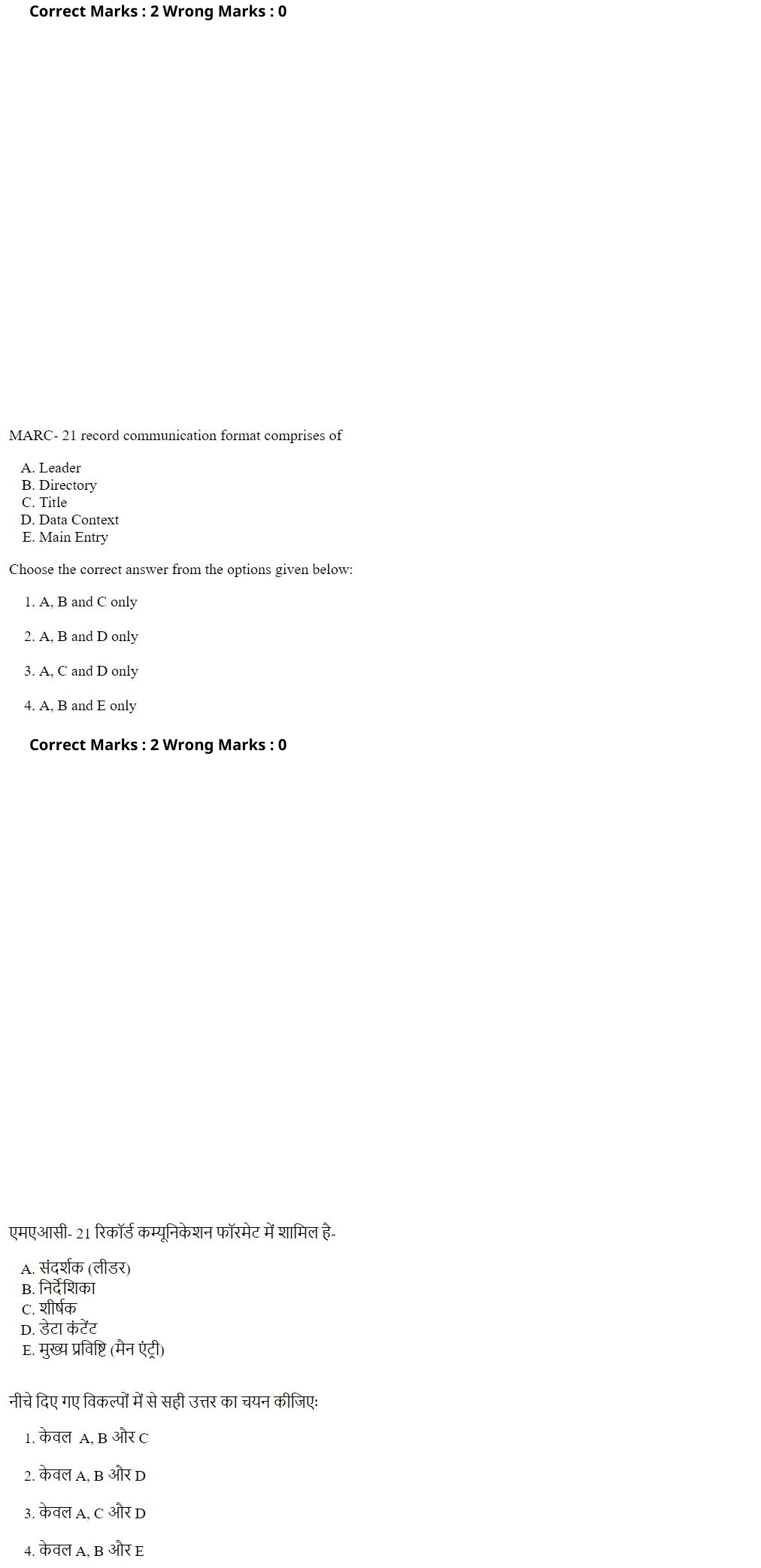 Read the question and choices in the excerpt. Choose A/B/C/D for the first/second/third/fourth option shown.