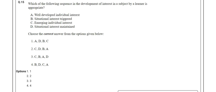 Read the question and choices in the excerpt. Choose A/B/C/D for the first/second/third/fourth option shown.