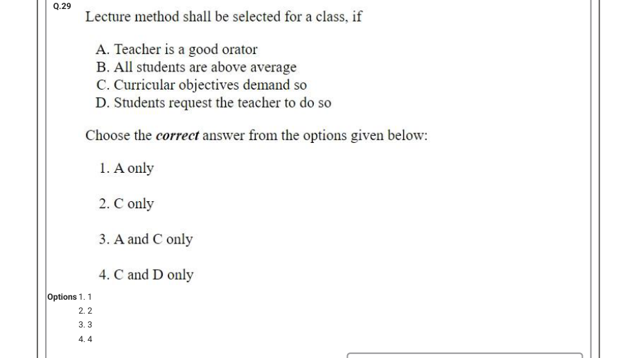 Read the question and choices in the excerpt. Choose A/B/C/D for the first/second/third/fourth option shown.