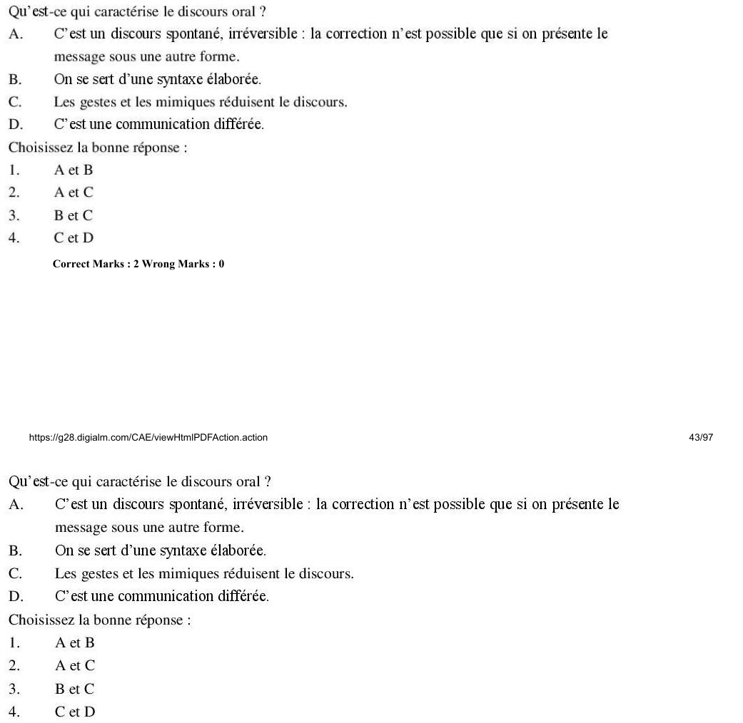 Read the question and choices in the excerpt. Choose A/B/C/D for the first/second/third/fourth option shown.