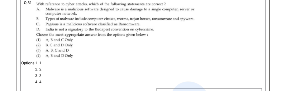 Read the question and choices in the excerpt. Choose A/B/C/D for the first/second/third/fourth option shown.