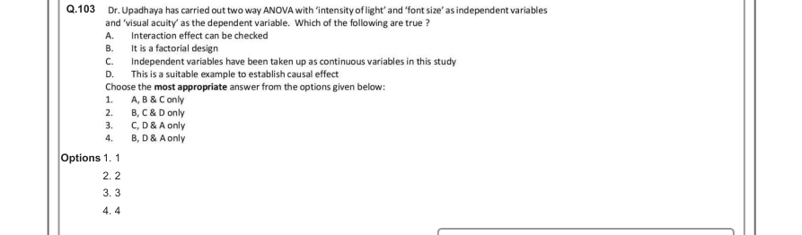 Read the question and choices in the excerpt. Choose A/B/C/D for the first/second/third/fourth option shown.